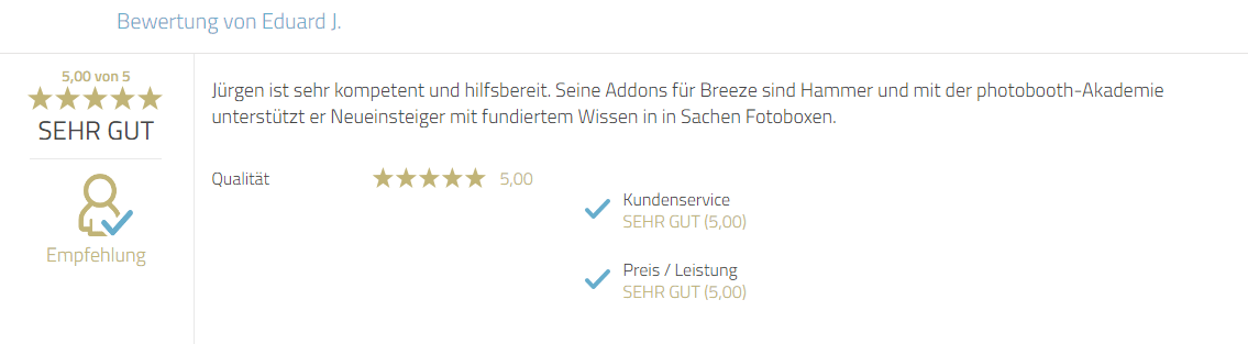 Kundenbewertung für Photobooth-Deluxe und Jürgen Mayr für Service, Fachkompetenz, Produkte sowie Zusatzleistungen der Photobooth-Akademie.