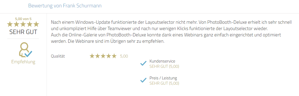 Kundenrezension für Photobooth-Deluxe zum Service, Webseminare und zu Produkten wie Layoutselector und Online-Galerie.